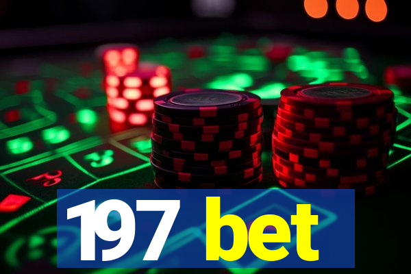 197 bet